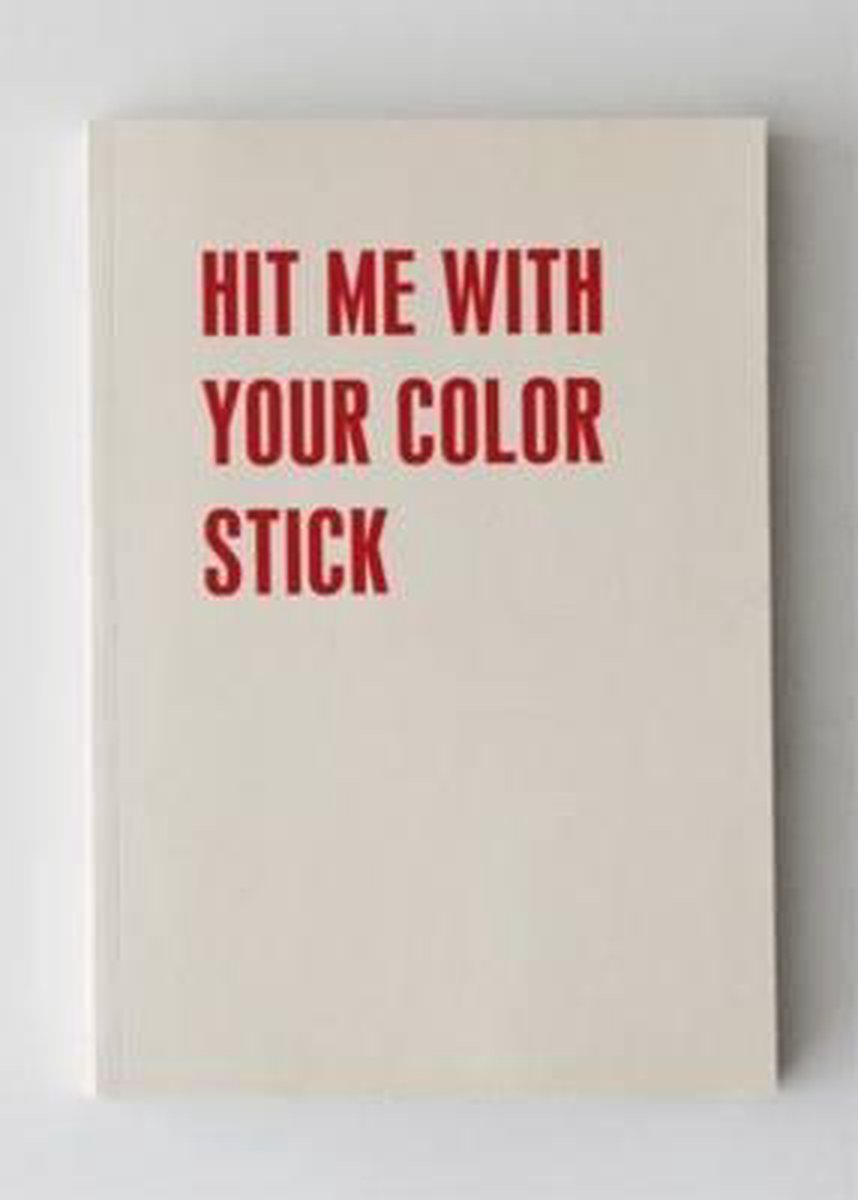 Hit ME with Your Colour Stick