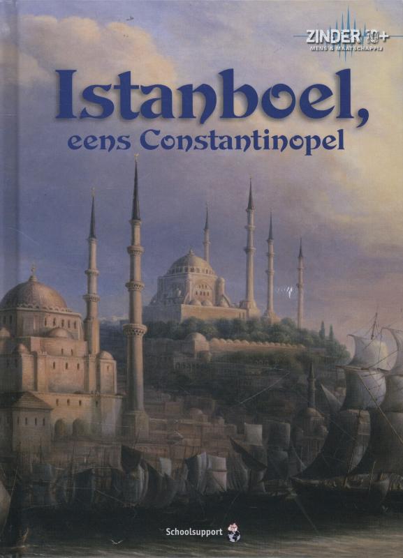 Zinder 10+ Mens en maatschappij  -   Istanboel, eens Constantinopel