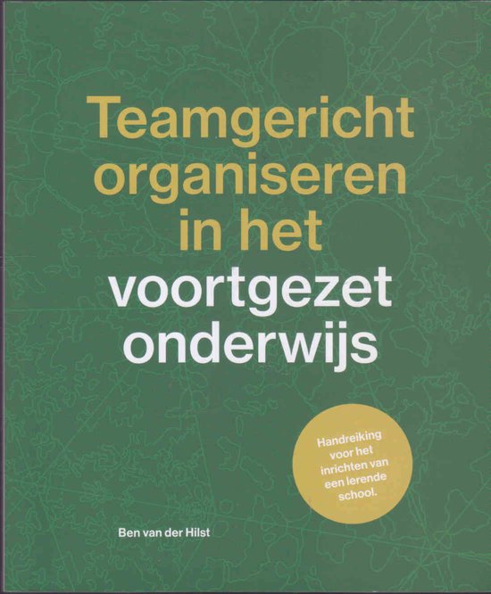 Teamgericht organiseren in het voortgezet onderwijs / Teamgericht organiseren in het onderwijs / 2
