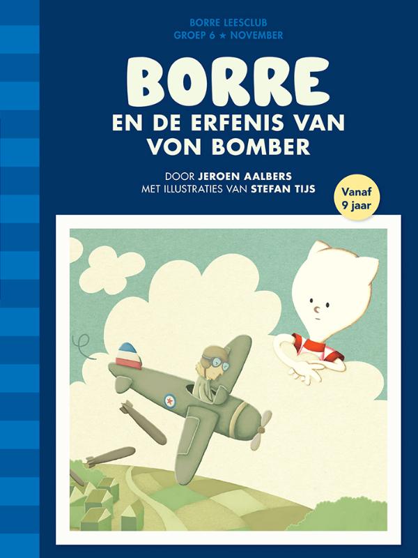 De Gestreepte Boekjes  -   Borre en de erfenis van Von Bomber