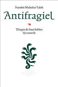 Incerto  -   Antifragiel