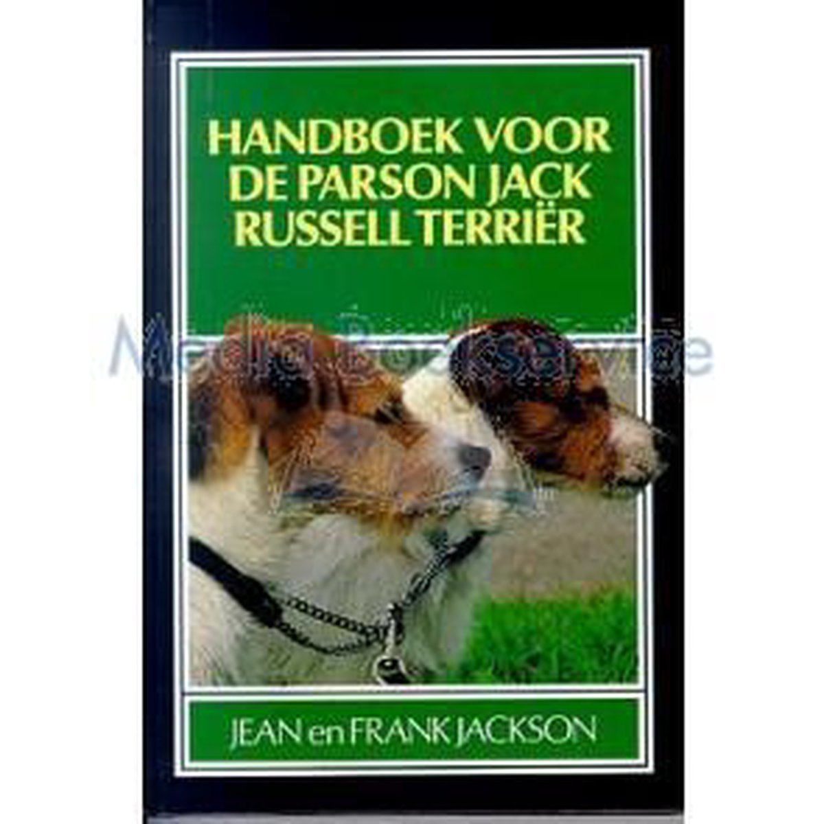 Jackson Handboek Voor De Parson Jack Russell Terriër
