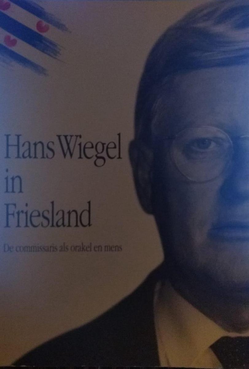 Hans wiegel in Friesland