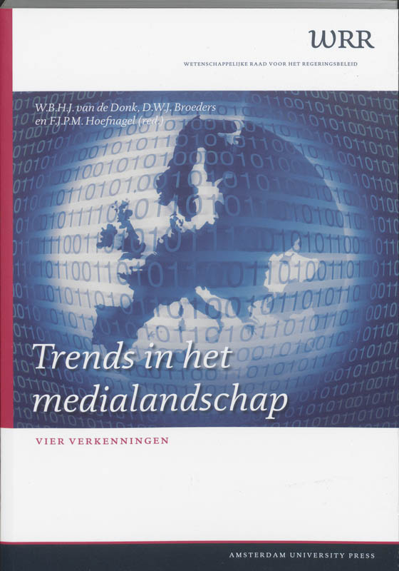 Trends in het medialandschap / WRR Verkenningen / 7