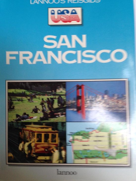 San Francisco / Lannoo's reisgids USA