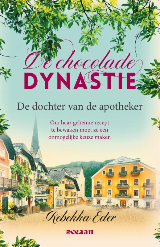 boekenbalie_9789046829516_cover De dochter van de apotheker / De Chocolade Dynastie / 1