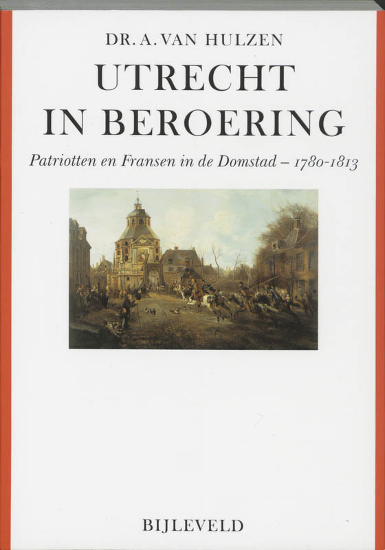 Utrecht in beroering