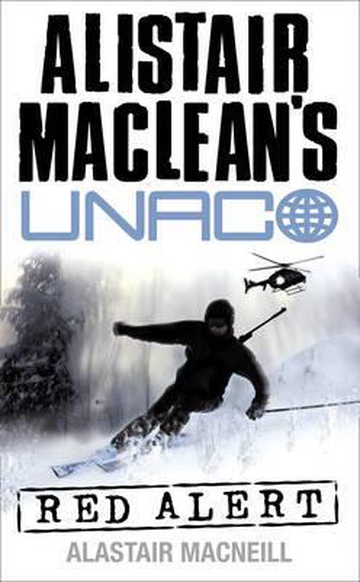 Alistair MacLeans UNACO Red Alert