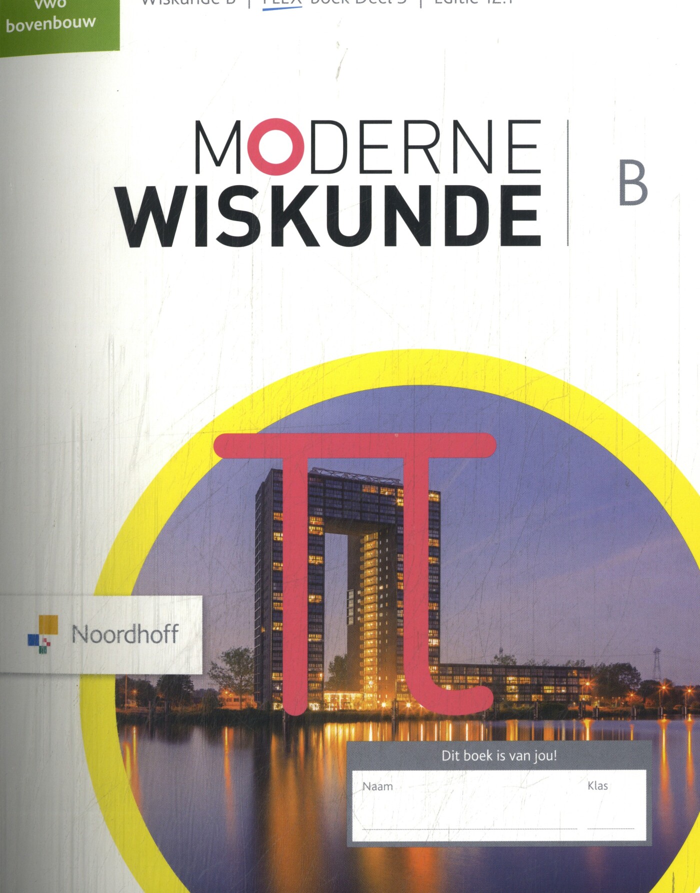 3 vwo / Moderne Wiskunde / Flex-boek B