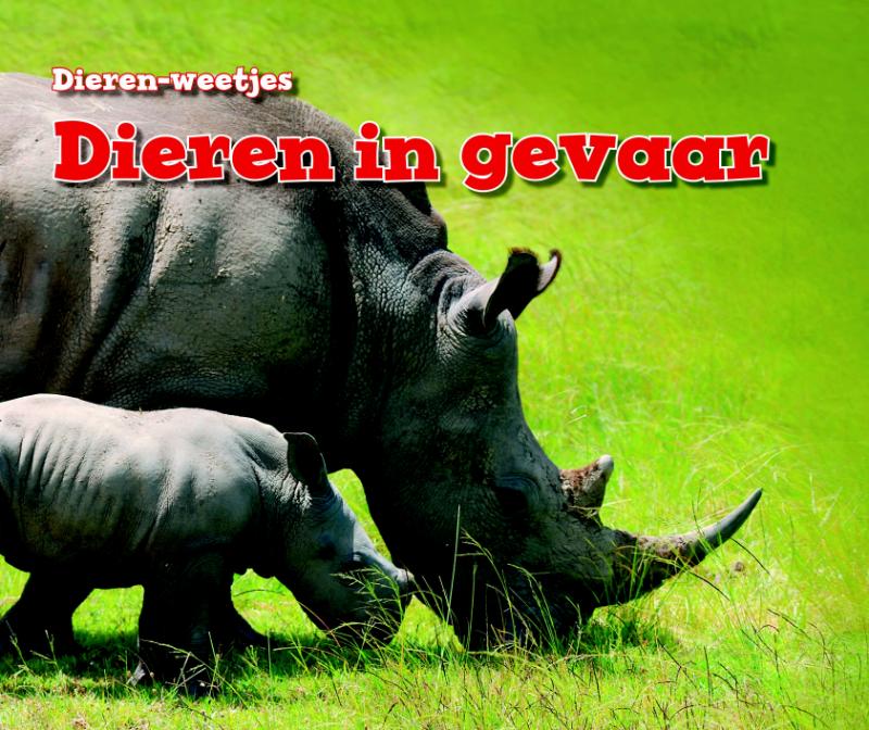 Dieren in gevaar! / Vertel Maar