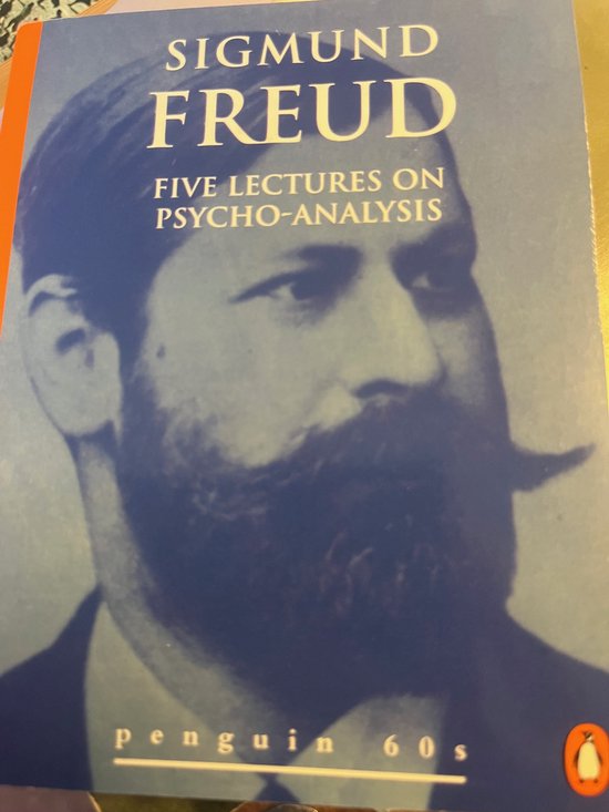 Five Lectures on Psycho-Analysis