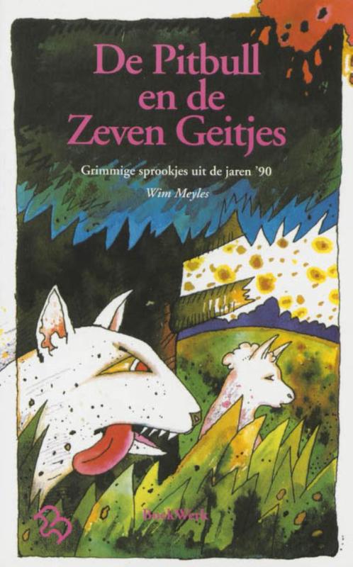 W. Meyles Pitbull En De Zeven Geitjes thumbnail