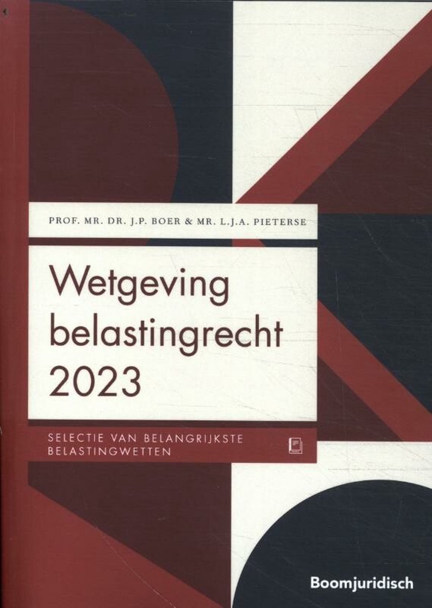 Boom Juridische wettenbundels - Wetgeving belastingrecht 2023