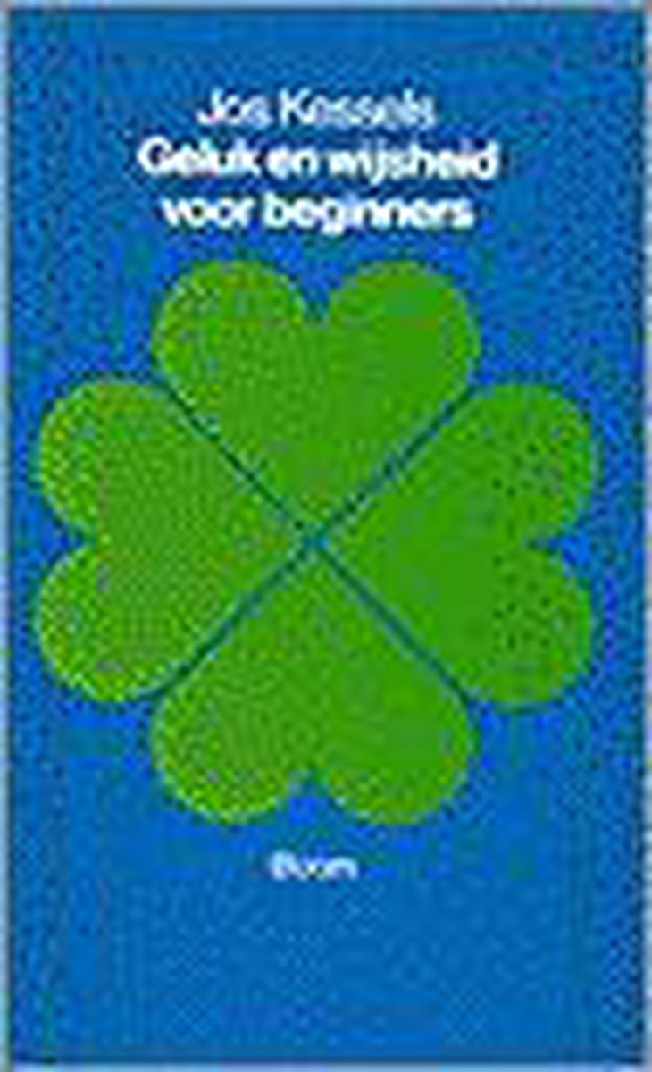 boekenbalie_9789053524978_cover Geluk En Wijsheid Voor Beginners