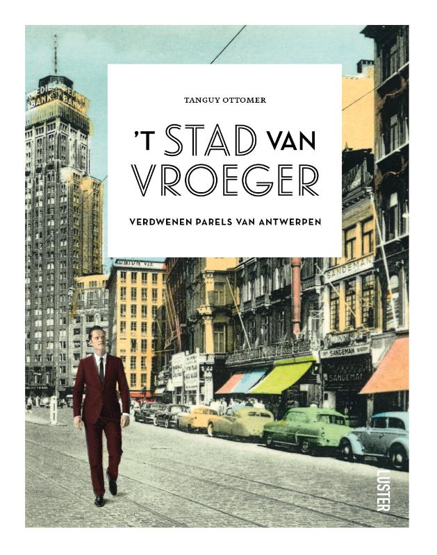 boekenbalie_9789460582868_cover 't Stad van vroeger