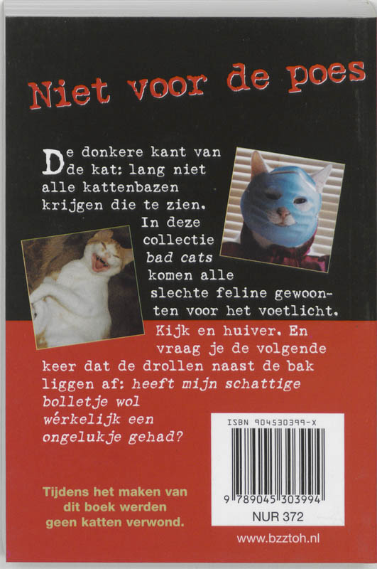 Niet voor de poes achterkant