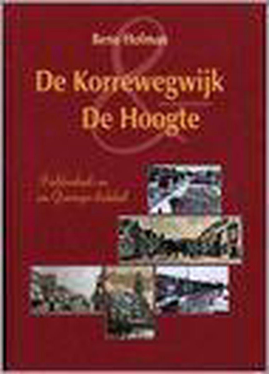boekenbalie_9789033015311_cover De Korrewegwijk en De Hoogte