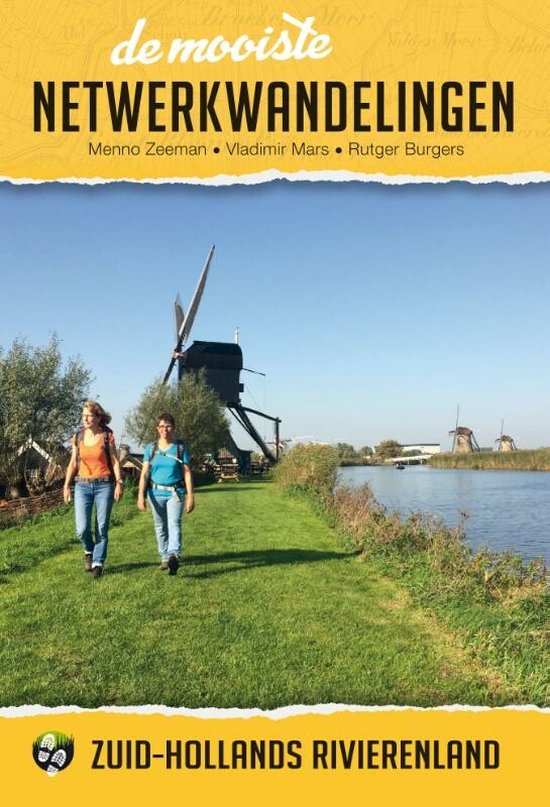 Zuid-Hollands rivierenland / De mooiste netwerkwandelingen