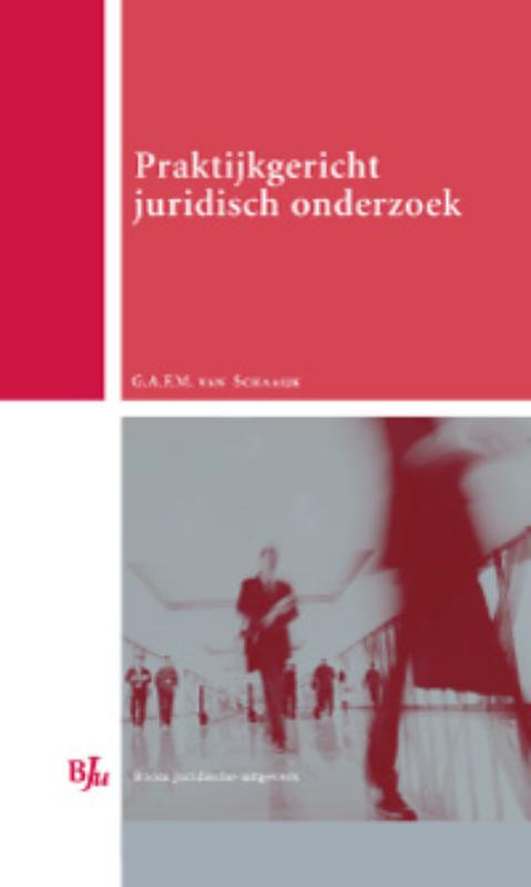 Boom Juridische studieboeken - Praktijkgericht juridisch onderzoek