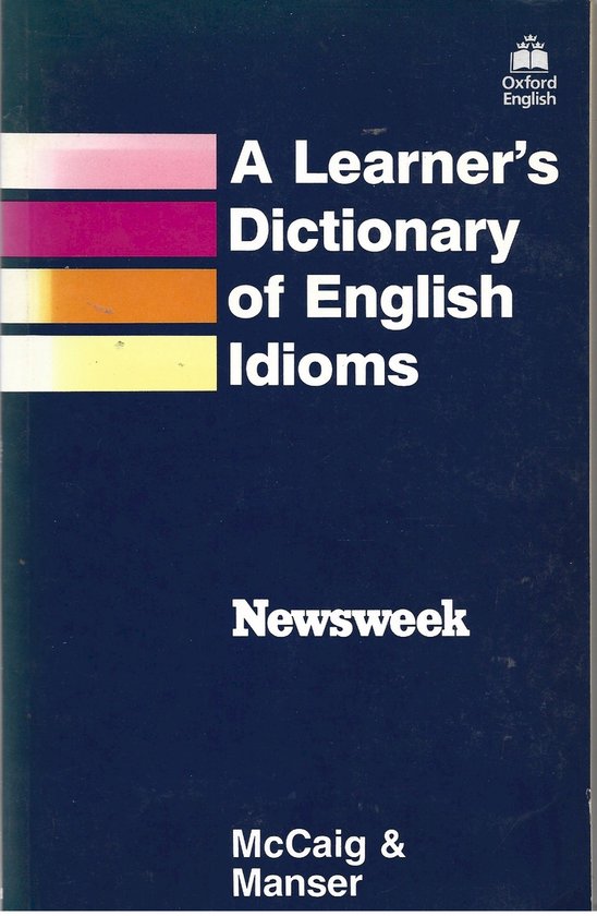 Oxf Learner's Dict of Eng Idioms