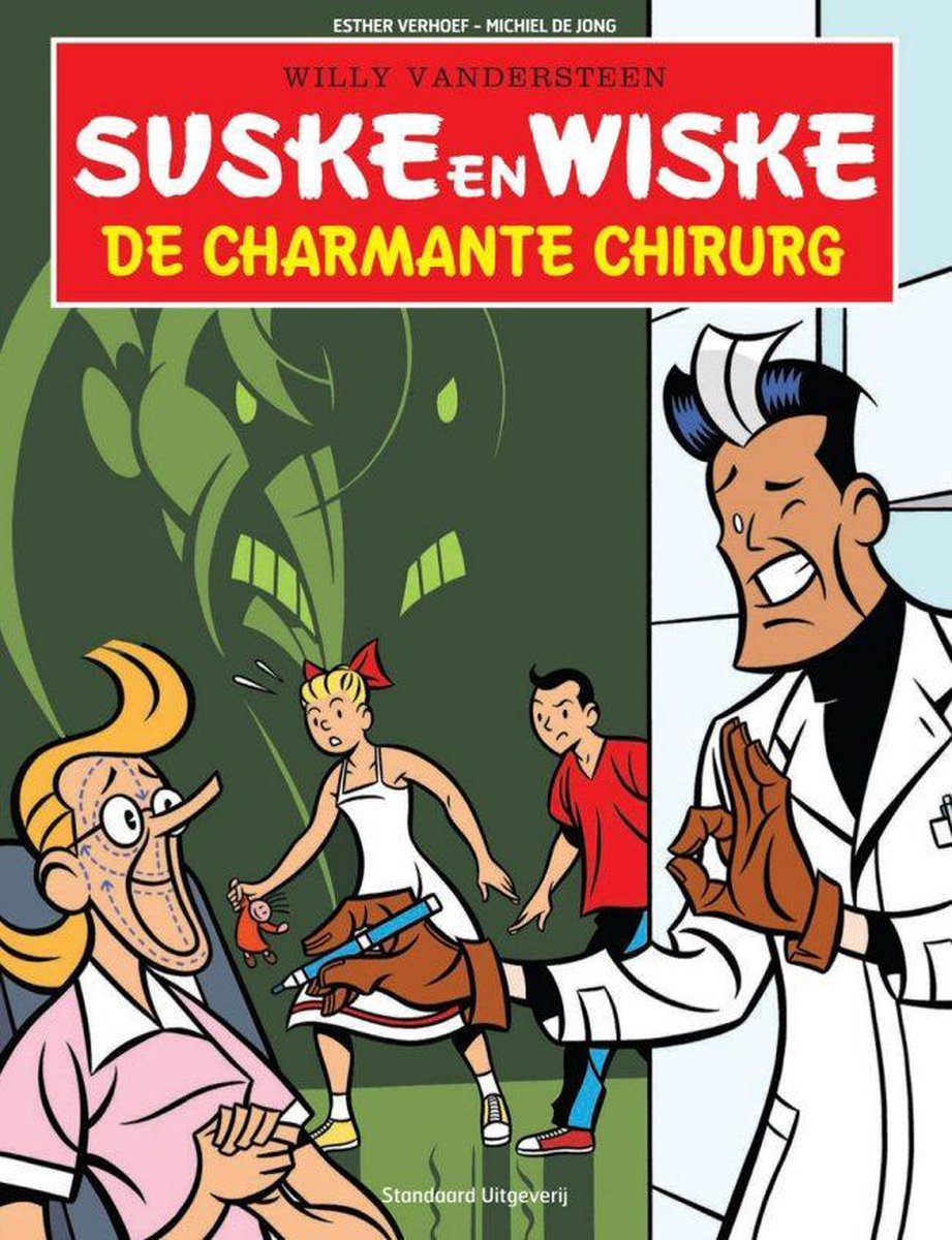 Esther Verhoef "Suske En Wiske - De Charmante Chirurg"