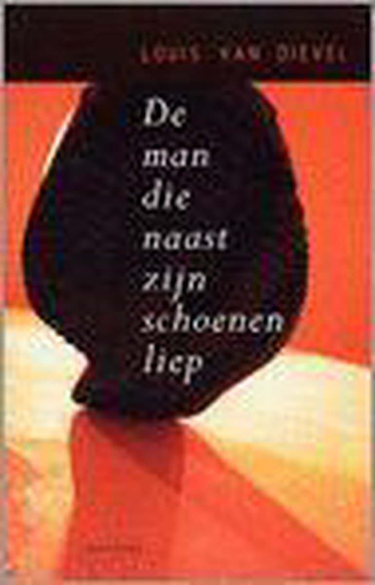 boekenbalie_9789052407890_cover De man die naast zijn schoenen liep