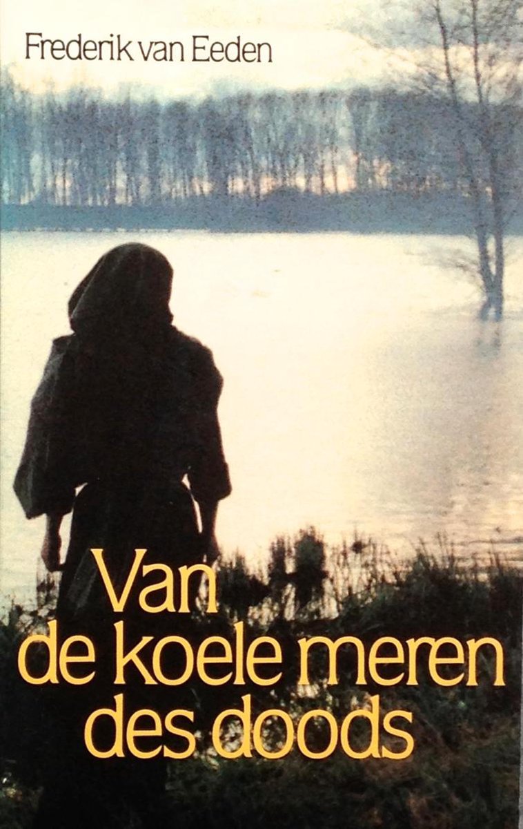 boekenbalie_9789028414785_cover Van de koele meren des doods