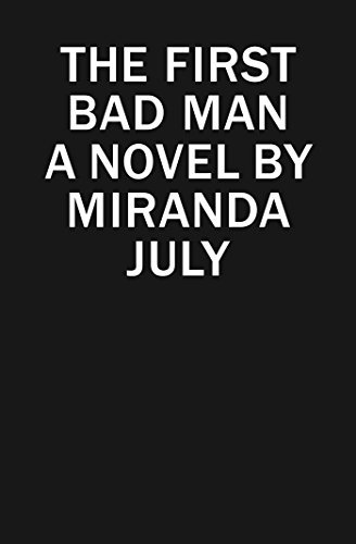 The First Bad Man