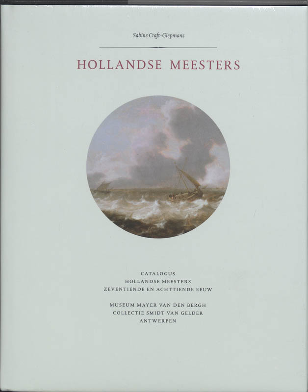 Hollandse meesters uit de gouden eeuw