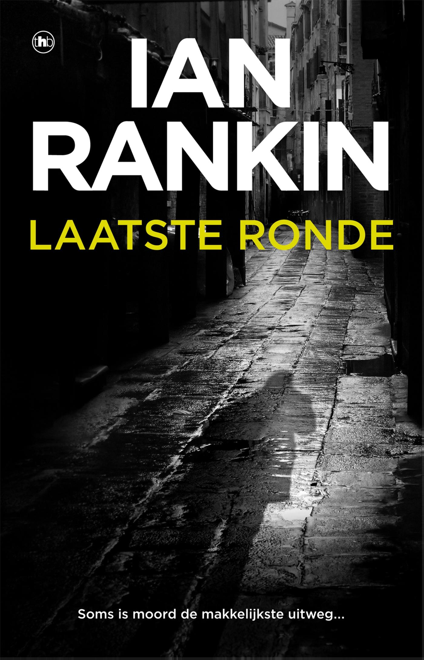 Laatste ronde / John Rebus / 17