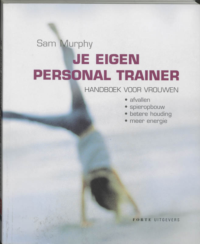 Sam Murphy Je Eigen Personal Trainer thumbnail