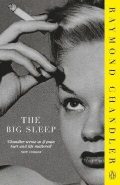 Raymond Chandler The Big Sleep