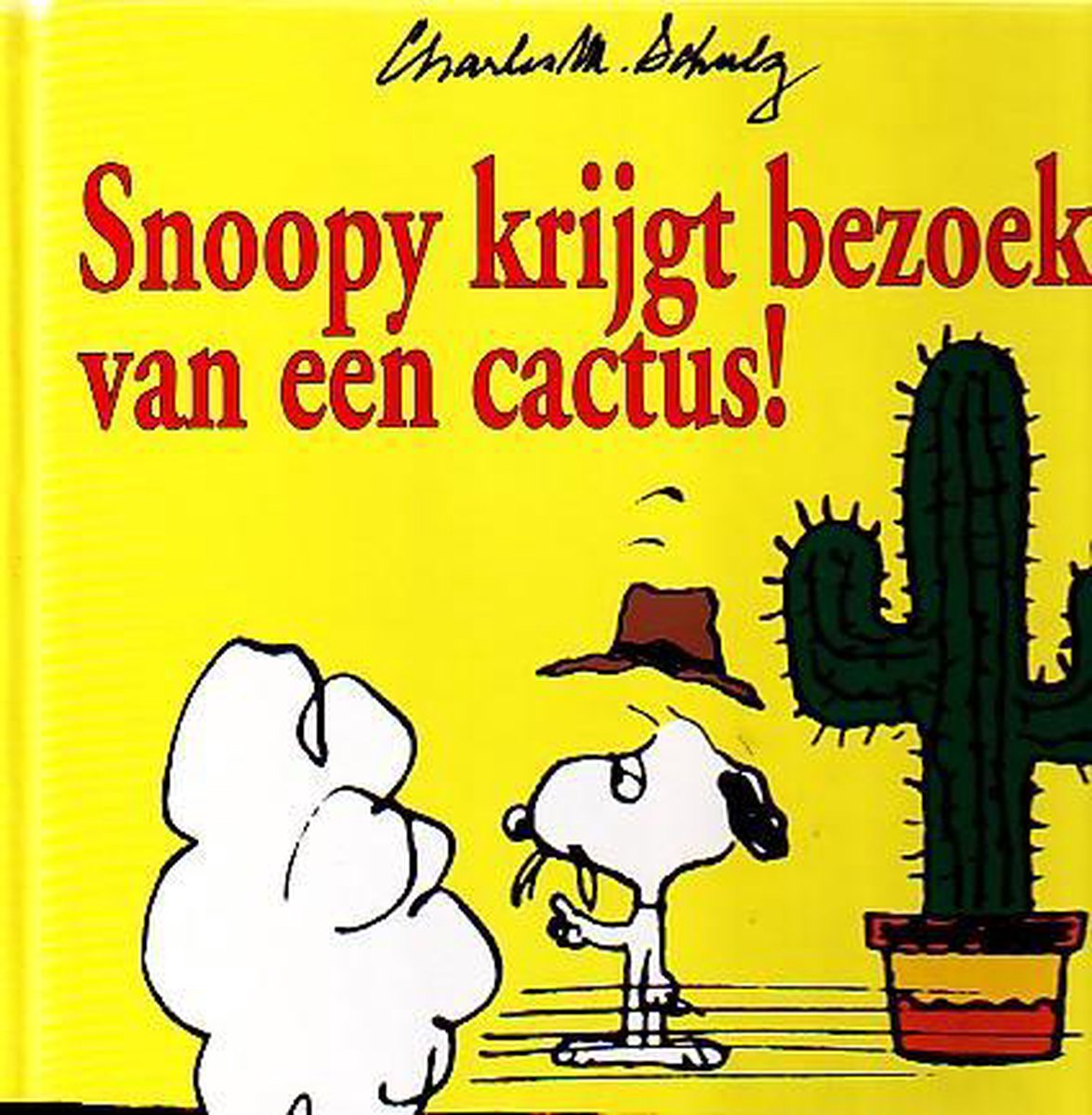 Snoopy Krijgt Bezoek Van Een Cactus!