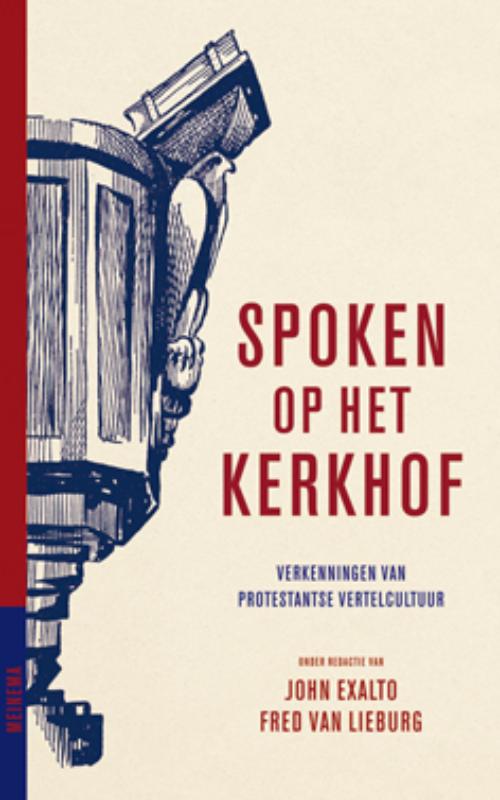 Spoken op het kerkhof / Jaarboek voor de geschiedenis van het Nederlands Protestantisme na 1800 / 17