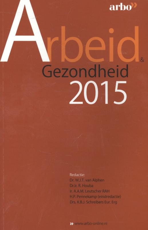 Arbeid en gezondheid 2015