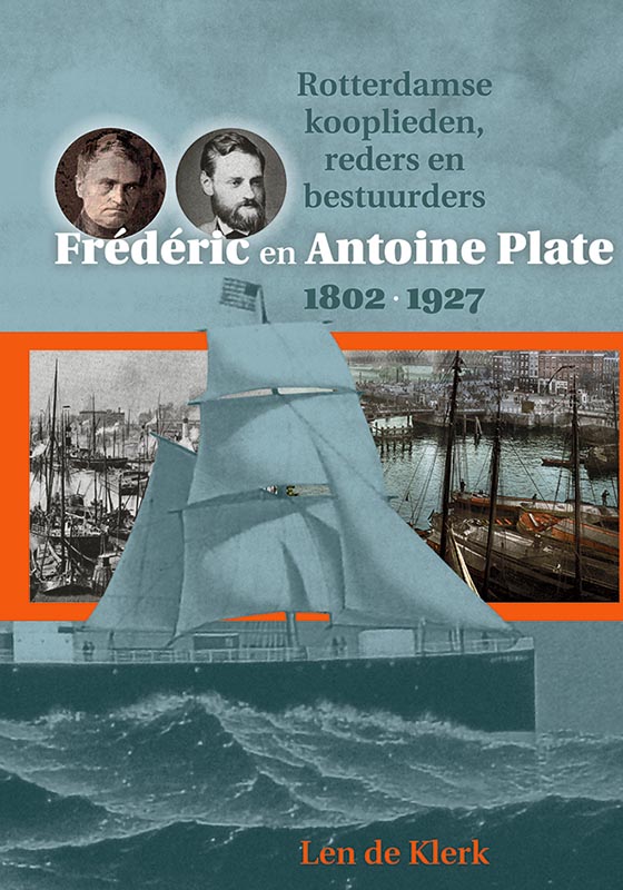 Historische publicaties Roterodamum 200 -   Frédéric en Antoine Plate 1802-1927