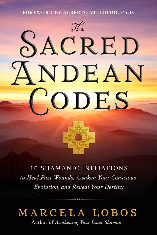 Marcela Lobos The Sacred Andean Codes thumbnail