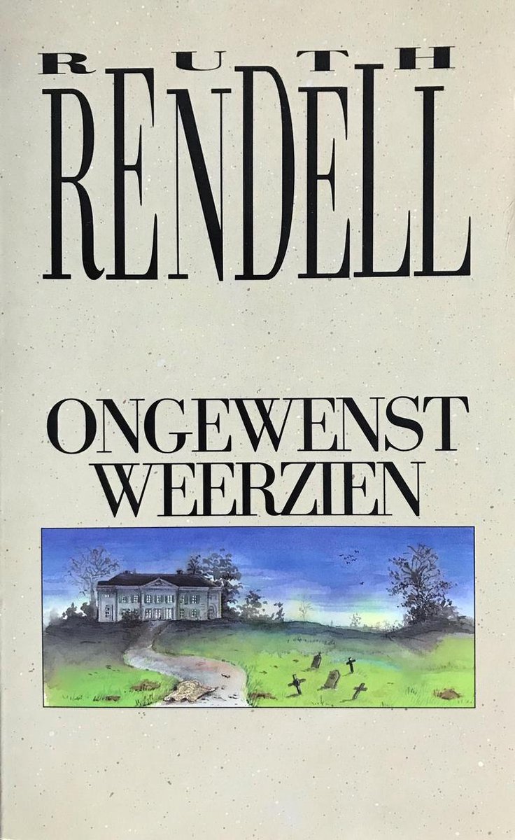 Ruth Rendell Ongewenst Weerzien thumbnail
