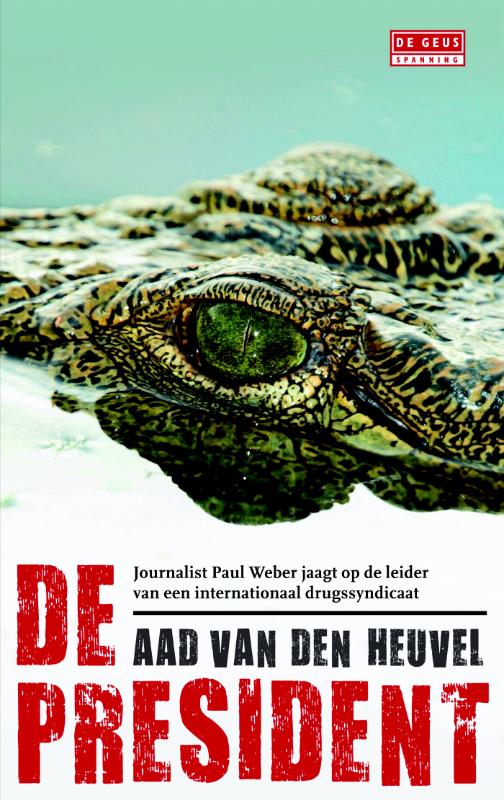 boekenbalie_9789044526363_cover De president / De Geus Spanning