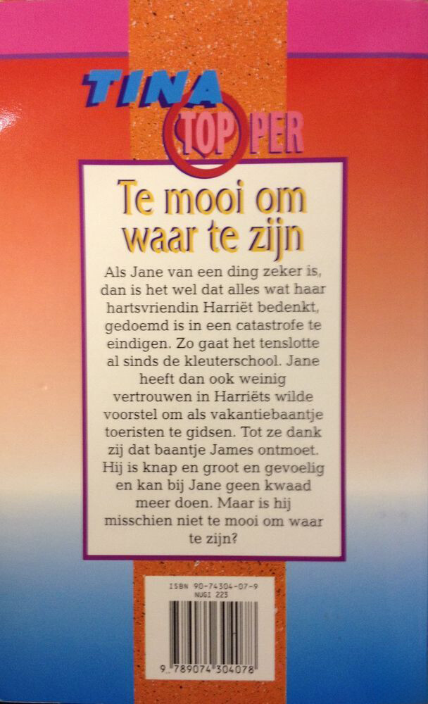 Te mooi om waar te zijn / Tina Topper / 2 achterkant