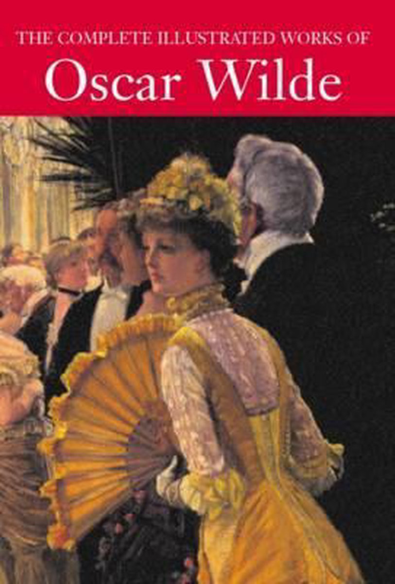 boekenbalie_9780753709139_cover Complete Illustrated Oscar Wilde