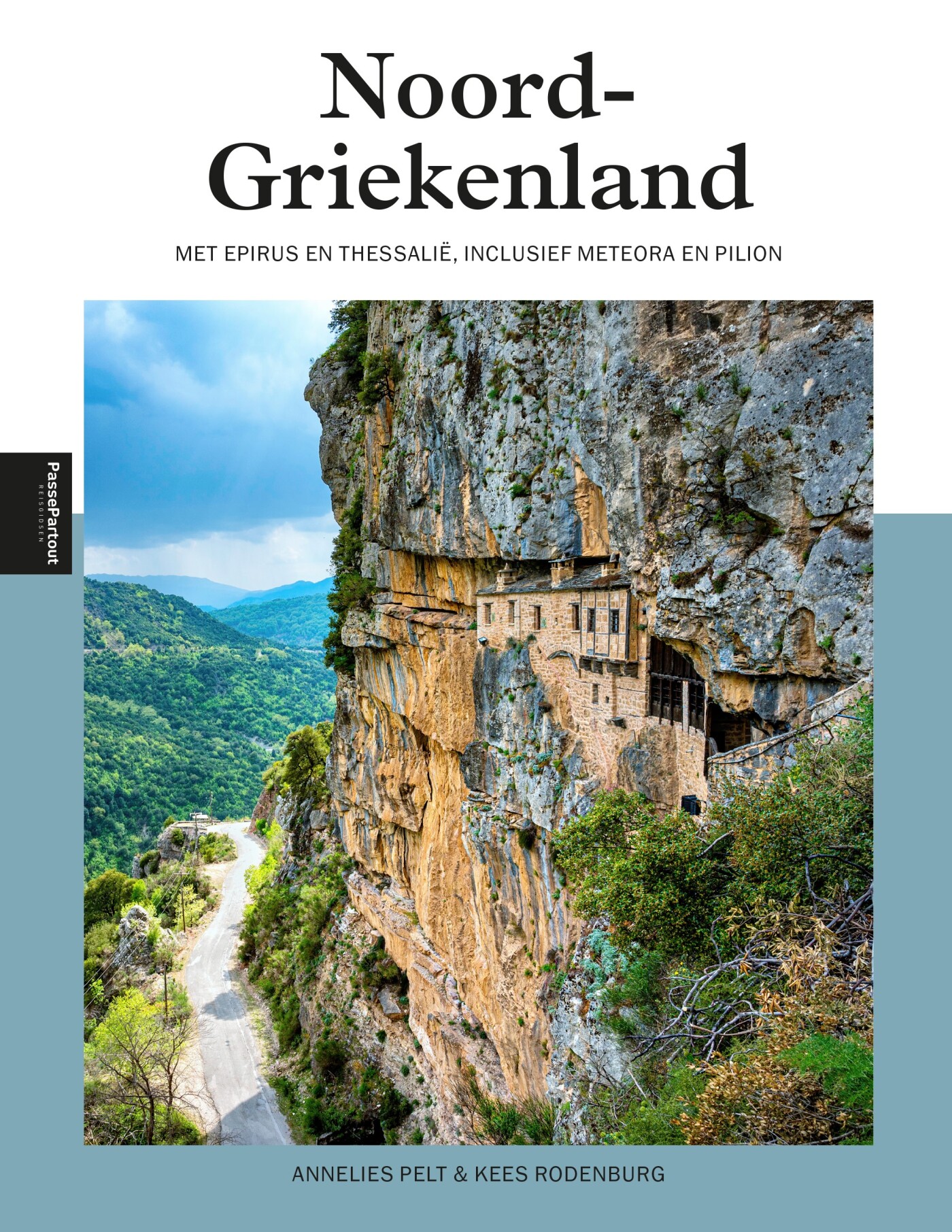 Annelies Pelt Noord-Griekenland / PassePartout Reisgidsen