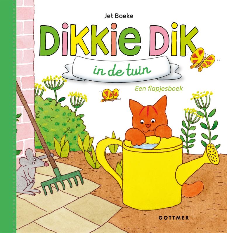 Jet Boeke Dikkie Dik In De Tuin / Dikkie Dik