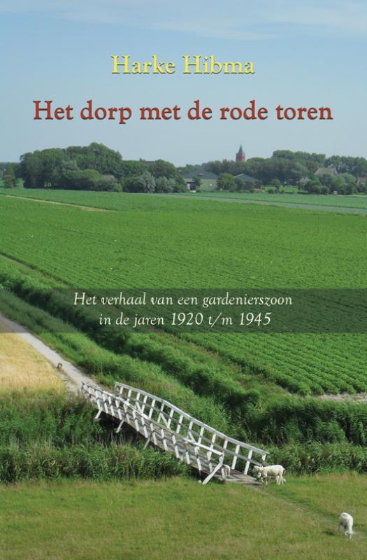 Het Dorp Met De Rode Toren