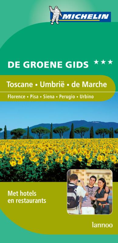 Toscane Umbrie de Marche