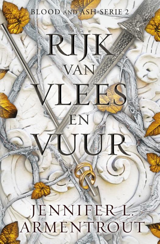Jennifer L. Armentrout Rijk Van Vlees En Vuur / Blood And Ash / 2