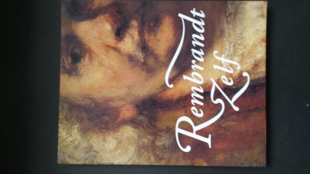 Rembrandt zelf