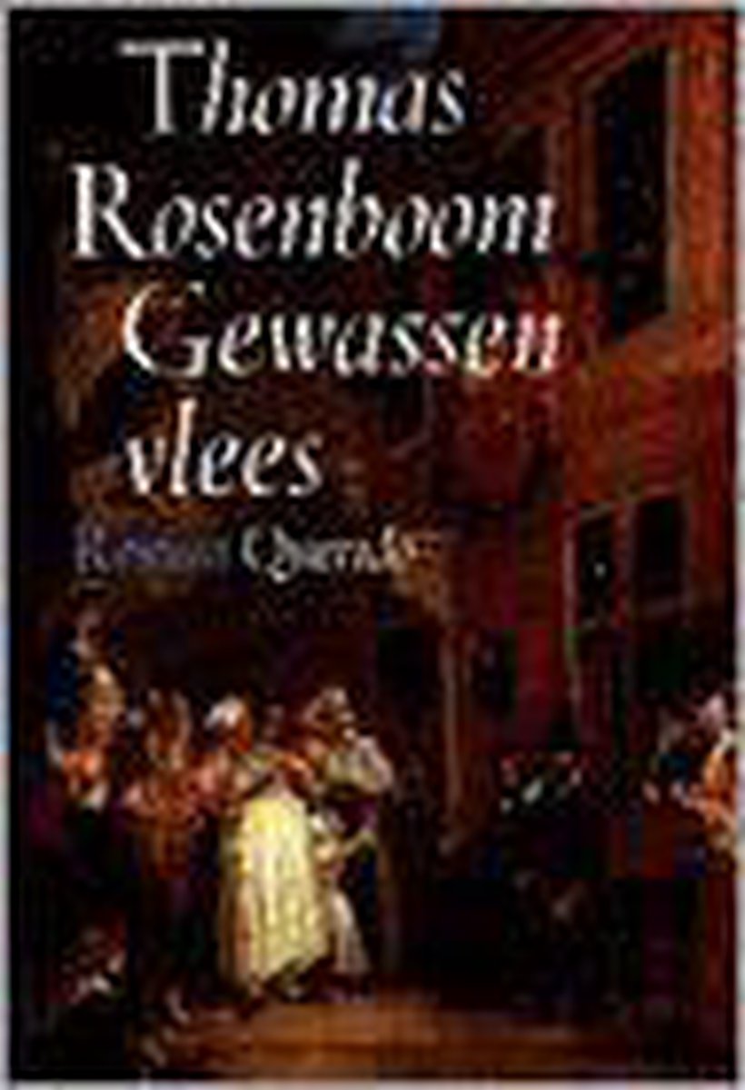 Thomas Rosenboom Gewassen Vlees thumbnail