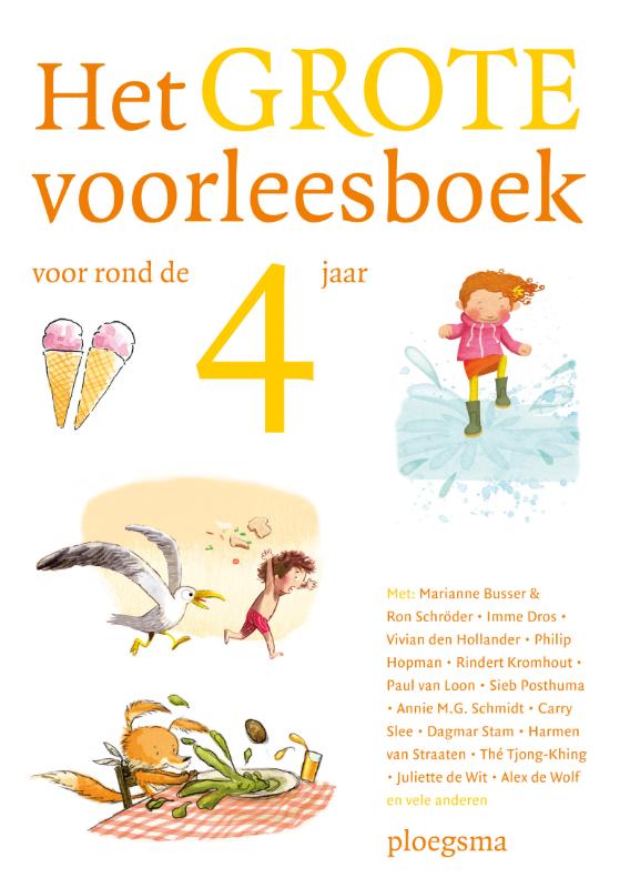 Het grote voorleesboek voor rond de 4 jaar / Ploegsma kinder- & jeugdboeken