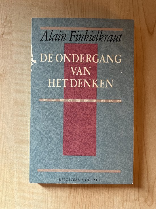 ONDERGANG VAN HET DENKEN